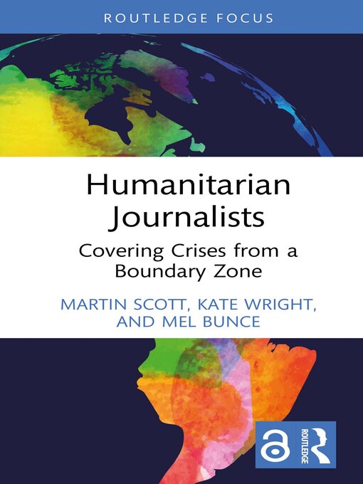 Title details for Humanitarian Journalists by Martin Scott - Available